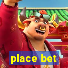 place bet